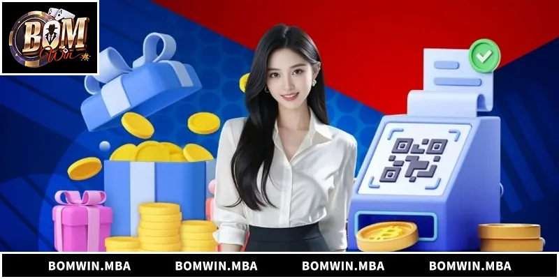 Khuyến mãi Bomwin hấp dẫn, ưu đãi minh bạch, dễ tham gia, dễ rút
